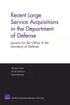 Recent Large Service Acquisitions in the Department of Defense cover
