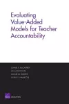 Evaluating Value-added Models for Teacher Accountability cover