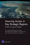Toward a Long-term Strategy for Assuring Access in Key Strategic Regions cover