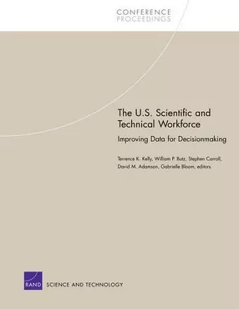 The U.S. Scientific and Technical Workforce cover