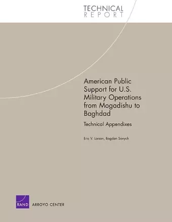 American Public Support for U.S. Military Operations from Mogadishu to Baghdad cover