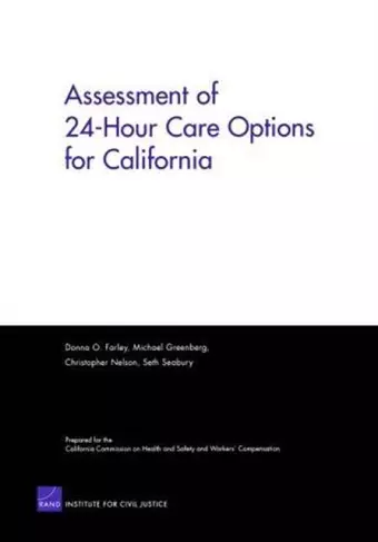 Assessment of 24-hour Care Options for California cover