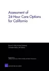 Assessment of 24-hour Care Options for California cover