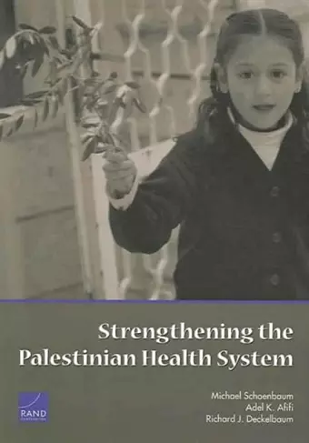 Strengthening the Palestinian Health System cover