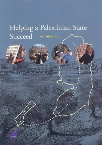 Helping a Palestinian State Succeed cover