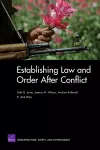 Establishing Law and Order After Conflict cover