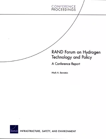 RAND Forum on Hydrogen Technology and Policy cover