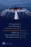 A Framework for Enhancing Airlift Planning and Execution Capabilities within the Joint Expeditionary Movement System cover