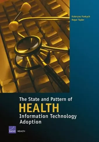 The State and Pattern of Health Information Technology Adoption cover