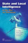 State and Local Intelligence in the War on Terrorism cover