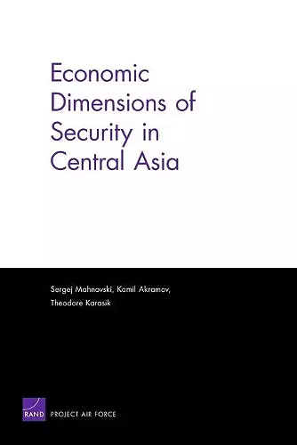 Economic Dimensions of Security in Central Asia cover