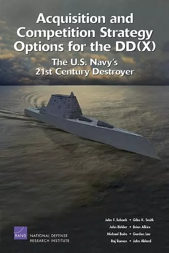 Acquisition and Competition Strategy Options for the DD(X) cover