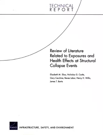 Review of Literature Related to Exposures and Health Effects at Structural Collapse Events cover