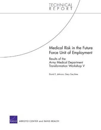 Medical Risk in the Future Force Unit of Employment cover