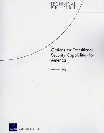 Options for Transitional Security Capabilities for America cover