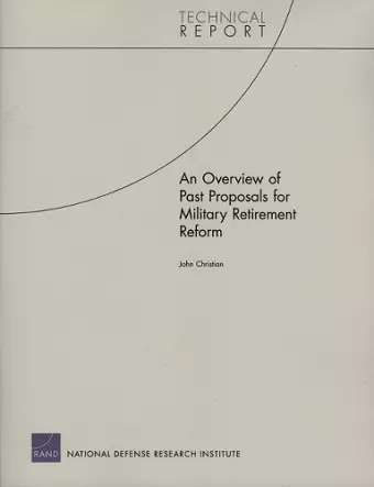 An Overview of Past Proposals for Military Retirement Reform cover