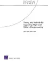 Theory and Methods for Supporting High Level Military Decisionmaking cover