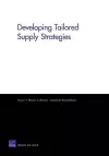 Developing Tailored Supply Strategies cover