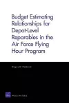 Budget Estimating Relationships for Depot-level Reparables in the Air Force Flying Hour Program cover