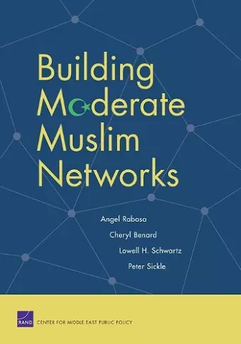 Building Moderate Muslim Networks cover