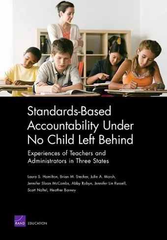 Standards-based Accountability Under No Child Left Behind cover