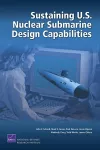 Sustaining U.S. Nuclear Submarine Design Capabilities cover