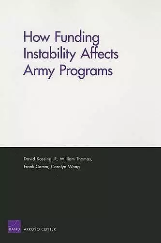 How Funding Instability Affects Army Programs cover