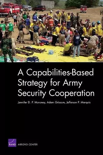 A Capabilities-based Strategy for Army Security Cooperation cover