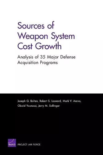 Sources of Weapon System Cost Growth cover