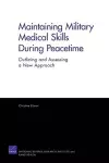 Maintaining Military Medical Skills During Peacetime cover