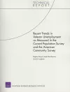 Recent Trends in Veteran Unemployment as Measured in the Current Population Survey and the American Community Survey cover