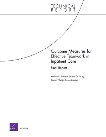 Outcome Measures for Effective Teamwork in Inpatient Care cover