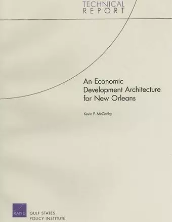 An Economic Development Architecture for New Orleans cover