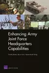 Enhancing Army Joint Force Headquarters Capabilities cover