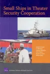 Small Ships in Theater Security Cooperation cover