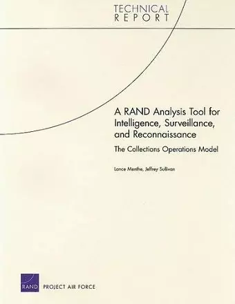 A RAND Analysis Tool for Intelligence, Surveillance, and Reconnaissance cover