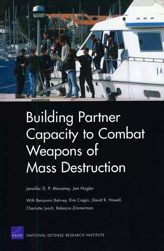 Building Partner Capacity to Combat Weapons of Mass Destruction cover