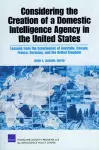 Considering the Creation of a Domestic Intelligence Agency in the United States, 2009 cover