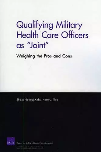 Qualifying Military Health Care Officers as "Joint" cover