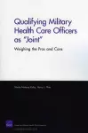 Qualifying Military Health Care Officers as "Joint" cover