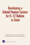 Developing a School Finance System for K12 Reform in Qatar cover