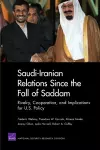 Saudi-Iranian Relations Since the Fall of Saddam cover