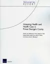 Assessing Health and Health Care in Prince George's County cover