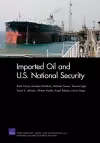 Imported Oil and U.S. National Security cover