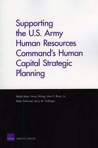 Supporting the U.S. Army Human Resources Command's Human Capital Strategic Planning cover