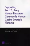 Supporting the U.S. Army Human Resources Command's Human Capital Strategic Planning cover