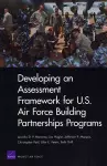 Developing an Assessment Framework for U.S. Air Force Building Partnerships Programs cover