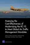 Assessing the Cost-effectiveness of Modernizing the KC-10 to Meet Global Air Traffic Management Mandates cover