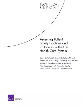 Assessing Patient Safety Practices and Outcomes in the U.S. Health Care System cover