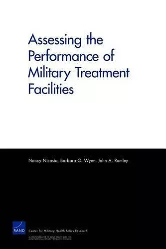 Assessing the Performance of Military Treatment Facilities cover